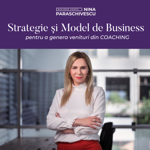 Strategie și Model de Business pentru a genera venituri din COACHING